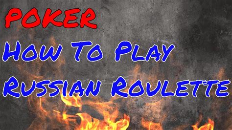 Russian Roulette Explained ️ How to Play Russian .